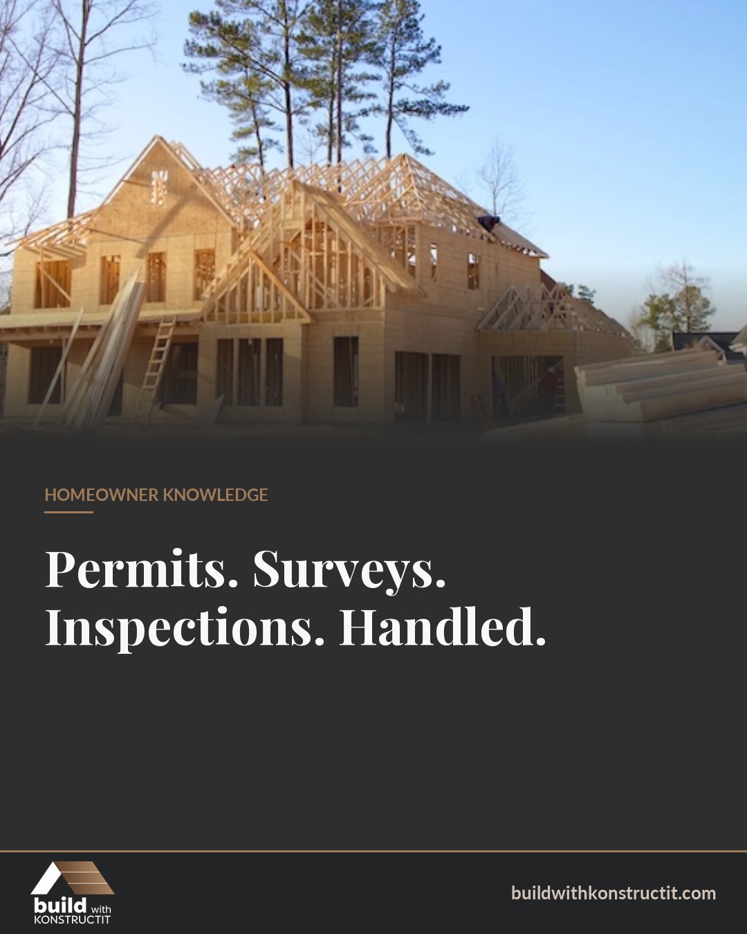 Permits, Surveys, Inspections: Handled